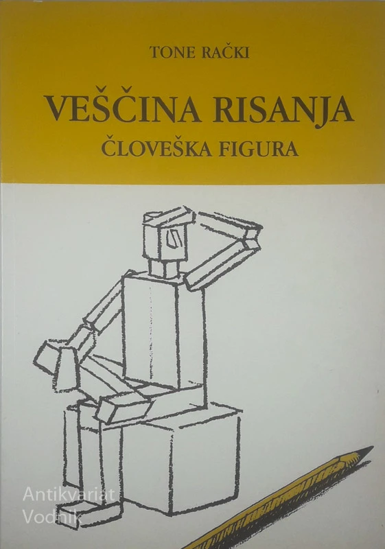 VEŠČINA RISANJA; ČLOVEŠKA FIGURA, Tone Rački