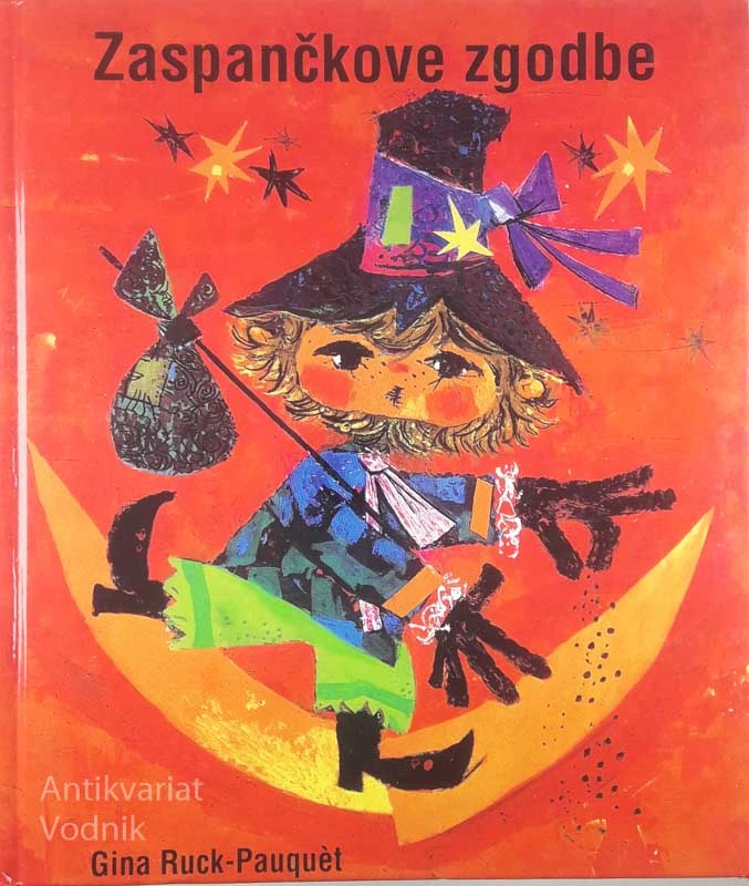 ZASPANČKOVE ZGODBE, Gina Ruck-Pauquèt, ilustriral Pepperl Ott