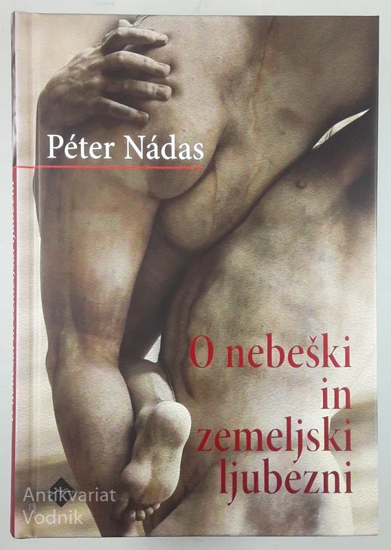 O NEBEŠKI IN ZEMELJSKI LJUBEZNI, Peter Nadas