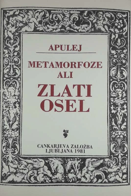 METAMORFOZE ALI ZLATI OSEL, Apulej