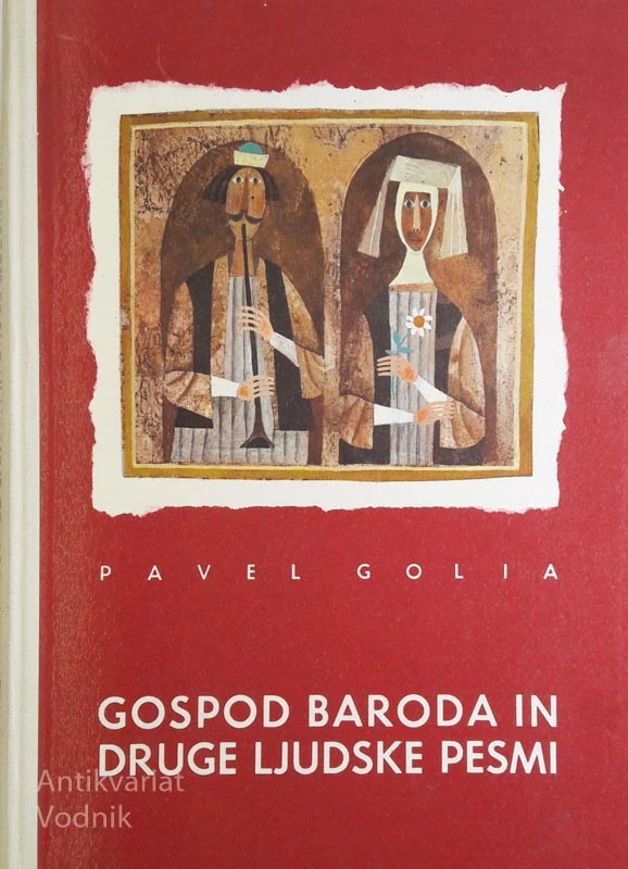 GOSPOD BARODA IN DRUGE LJUDSKE PESMI, Pavel Golia
