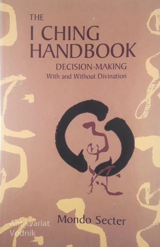 THE I CHING HANDBOOK, Mondo Secter