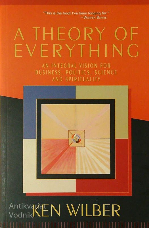 A THEORY OF EVERYTHING, Ken Wilber