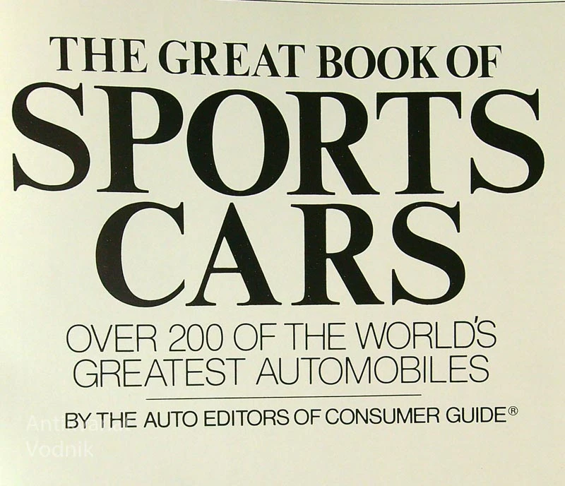 THE GREAT BOOK OF SPORTS CARS, več avtorjev