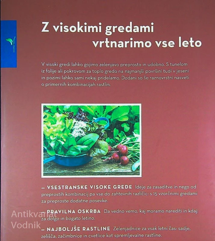 VISOKE GREDE ČEZ VSE LETO; IZDELAVA, SAJENJE, POBIRANJE PRIDELKA, Melanie Grabner
