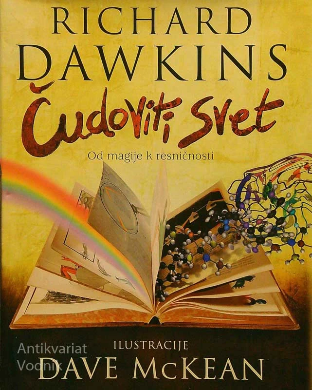 ČUDOVITI SVET; OD MAGIJE K RESNIČNOSTI, Richard Dawkins
