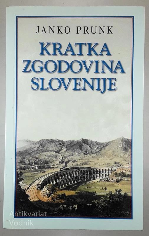 KRATKA ZGODOVINA SLOVENIJE, Janko Prunk