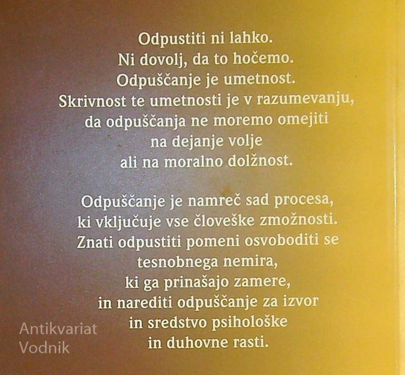 KAKO ODPUSTITI?, Jean Monbourquette