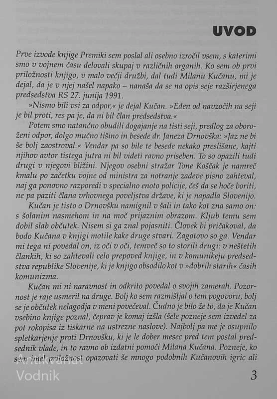 OKOPI, Pot slovenske države 1991-1994, Janez Janša