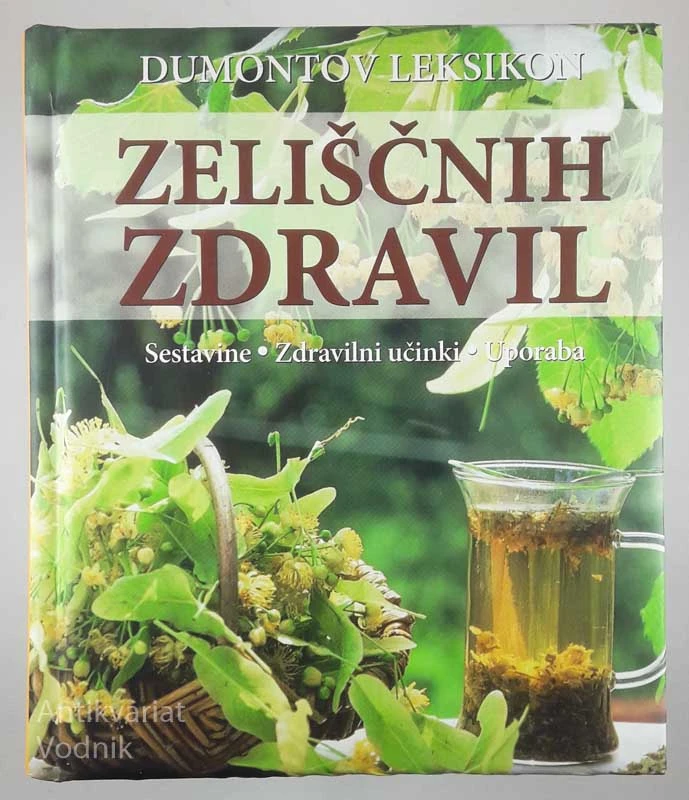 DUMONTOV LEKSIKON ZELIŠČNIH ZDRAVIL, Anne Iburg