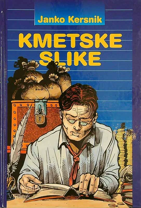 KMETSKE SLIKE, Janko Kersnik
