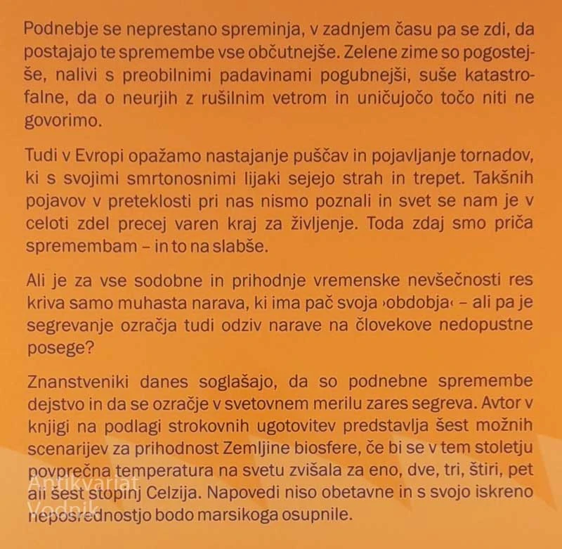 ŠEST STOPINJ; NAŠA PRIHODNOST NA TOPLEJŠEM PLANETU, Mark Lynas