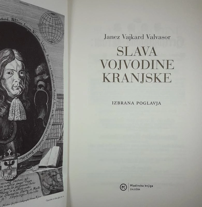 SLAVA VOJVODINE KRANJSKE, Janez Vajkard Valvasor