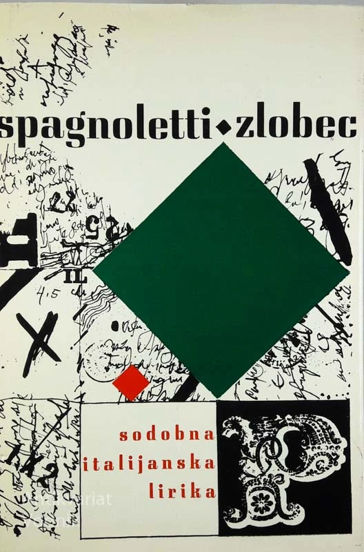 SODOBNA ITALIJANSKA LIRIKA, Spagnoletti & Zlobec