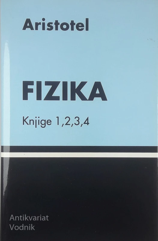 FIZIKA KNJIGE 1, 2, 3, 4, Aristotel
