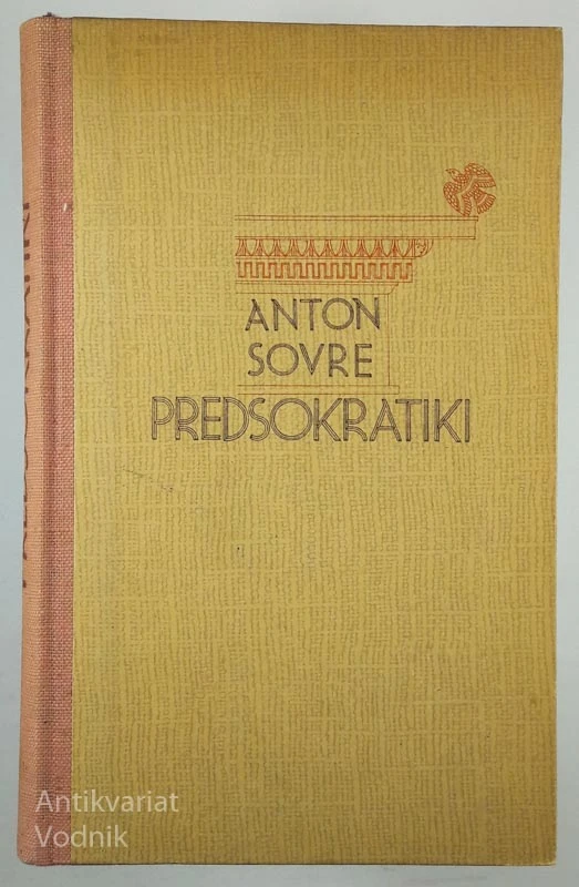 PREDSOKRATIKI, Anton Sovre