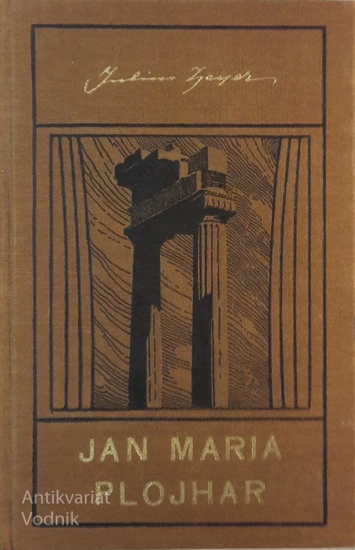 JAN MARIA PLOJHAR, Julius Zeyer (češki jezik)