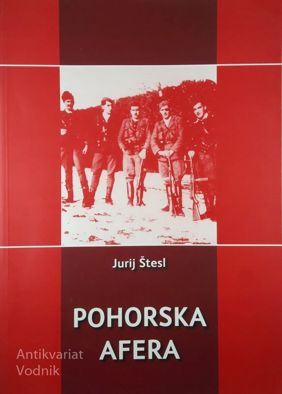POHORSKA AFERA, Jurij Štesl