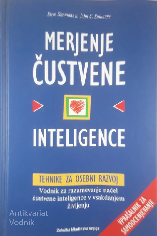 MERJENJE ČUSTVENE INTELIGENCE, Steve Simmons in John C. Simmons