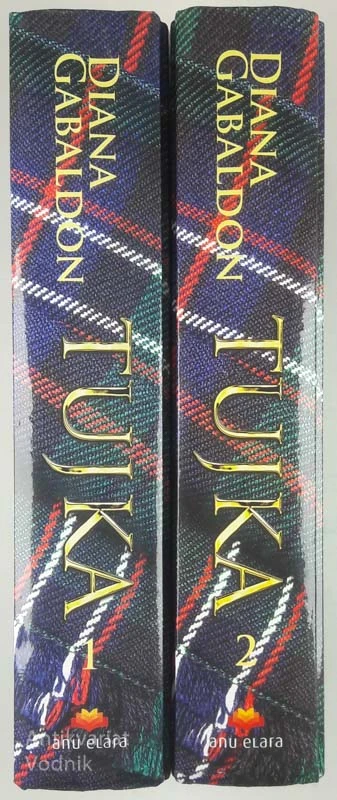 TUJKA, 1. in 2. del, Diana Gabaldon