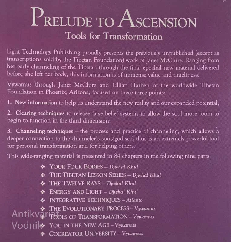PRELUDE TO ASCENSION; TOOLS FOR TRANSFORMATION, Janet McClure