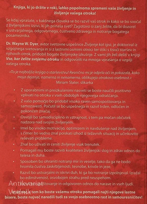 VSE, KAR ŽELITE SVOJEMU OTROKU, dr. Wayne W. Dyer