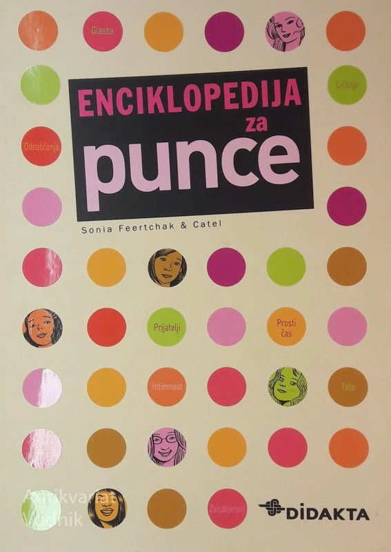 ENCIKLOPEDIJA ZA PUNCE, Sonia Feertchak &amp; Catel