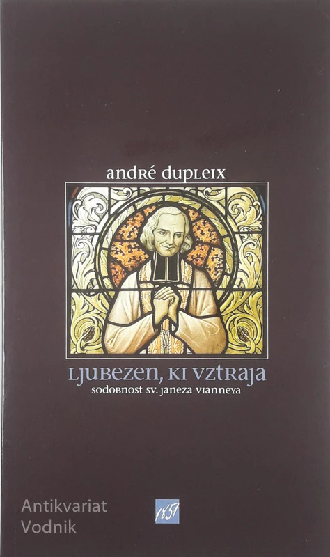 LJUBEZEN, KI VZTRAJA, Andre Dupleix