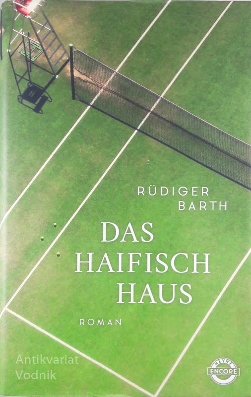 DAS HAIFISCH HAUS, Rudiger Barth