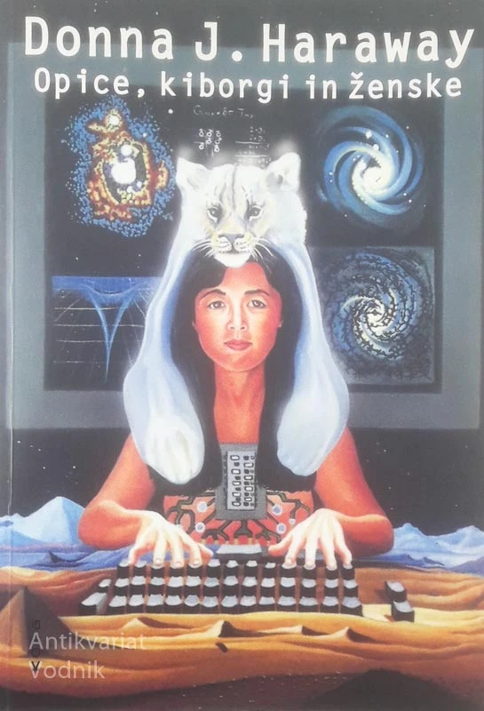 OPICE, KIBORGI IN ŽENSKE, Donna J. Haraway