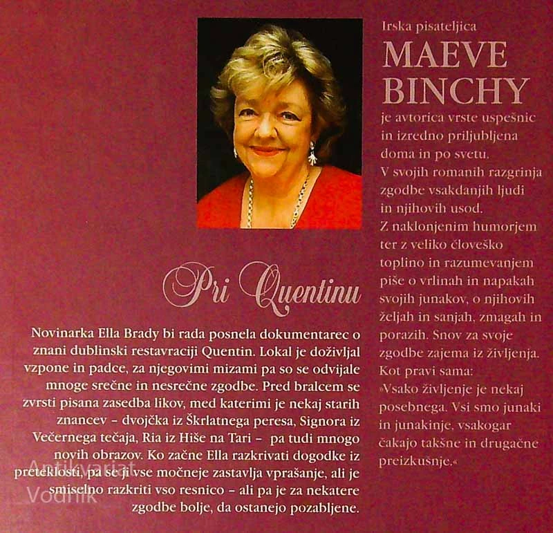 PRI QUENTINU, Maeve Binchy