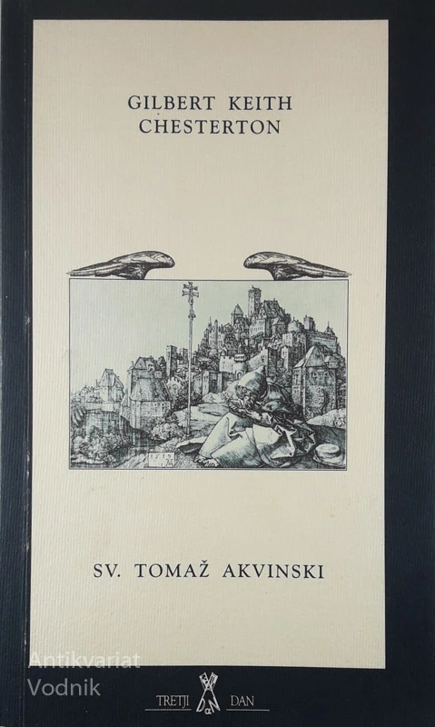 SV. TOMAŽ AKVINSKI, Gilbert Keith Chesterton