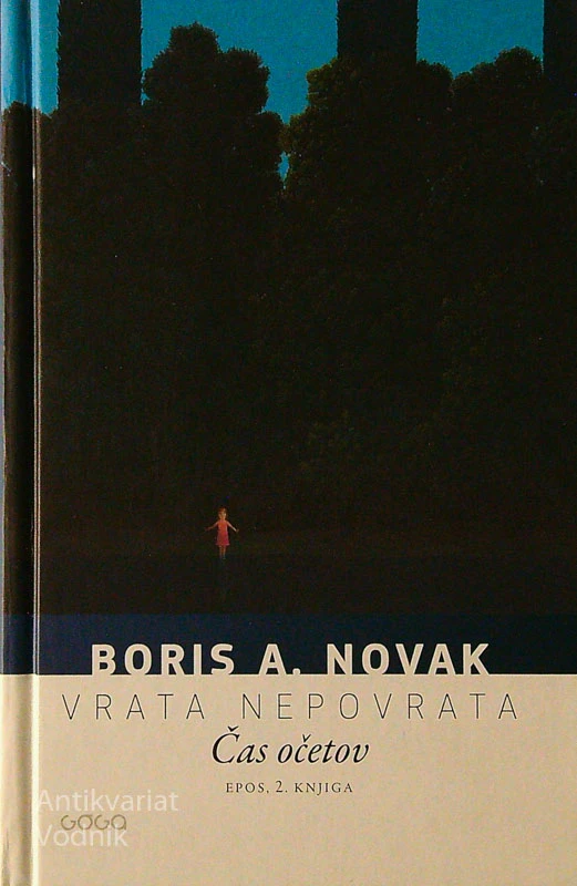 VRATA NEPOVRATA (1-3), Boris A. Novak