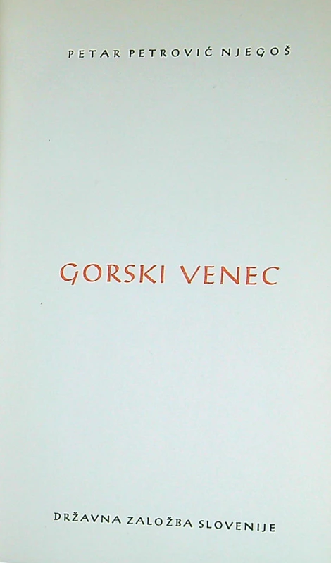 GORSKI VENEC, Petar Petrovič Njegoš