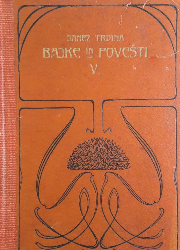 BAJKE IN POVESTI, Janez Trdina