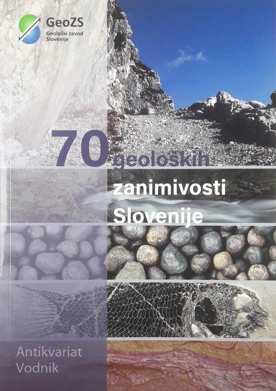 70 GEOLOŠKIH ZANIMIVOSTI SLOVENIJE, več avtorjev
