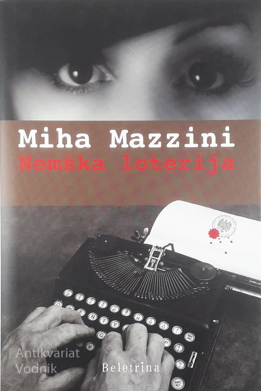 NEMŠKA LOTERIJA, Miha Mazzini