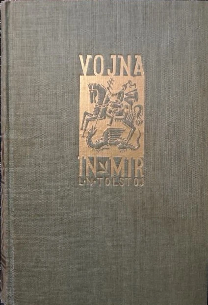 Vojna in mir. 1-4  Lev Nikolaevič Tolstoj, 1932-1934
