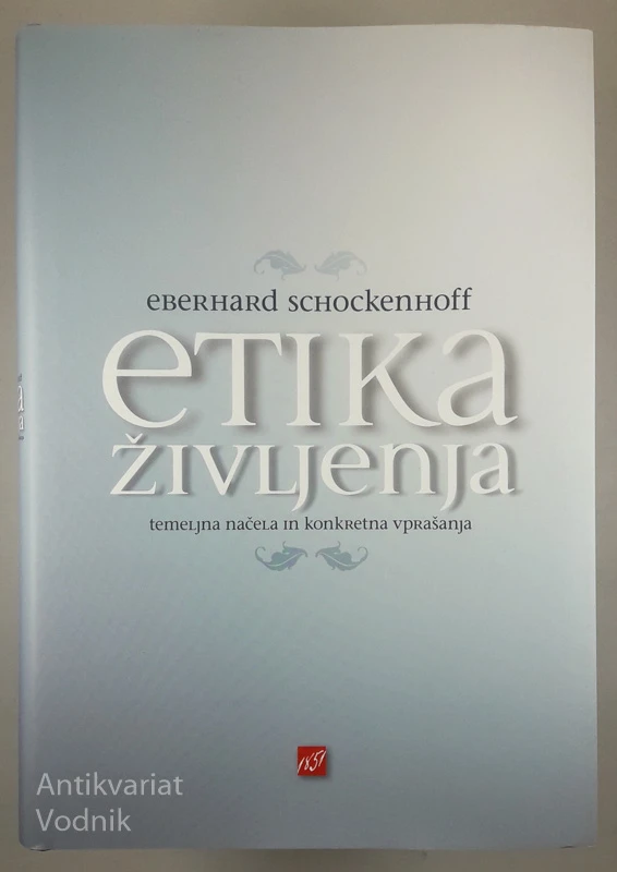 ETIKA ŽIVLJENJA, Eberhard Schockenhoff