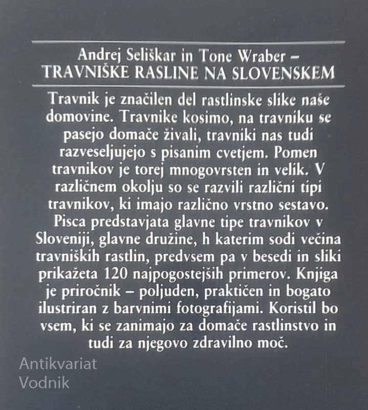 TRAVNIŠKE RASTLINE NA SLOVENSKEM, Andrej Seliškar in Tone Wraber