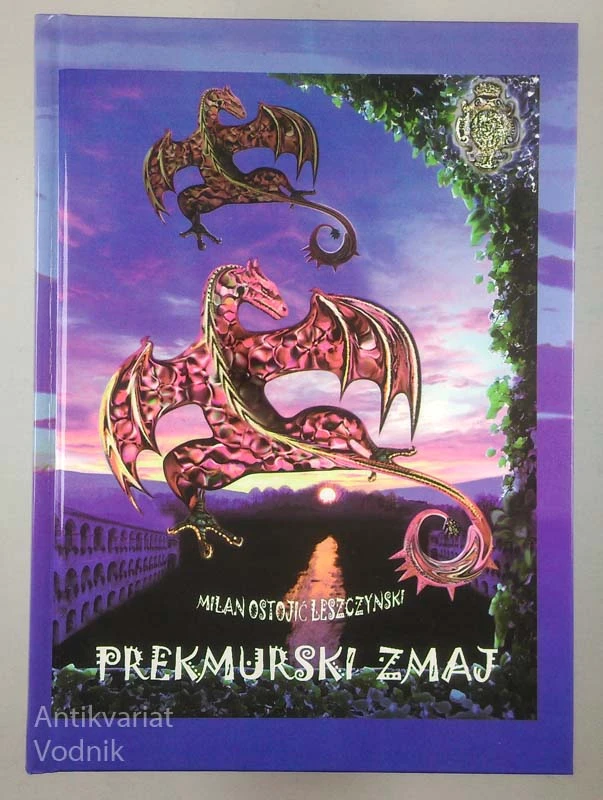 PREKMURSKI ZMAJ, Milan Ostojić Leszczynski