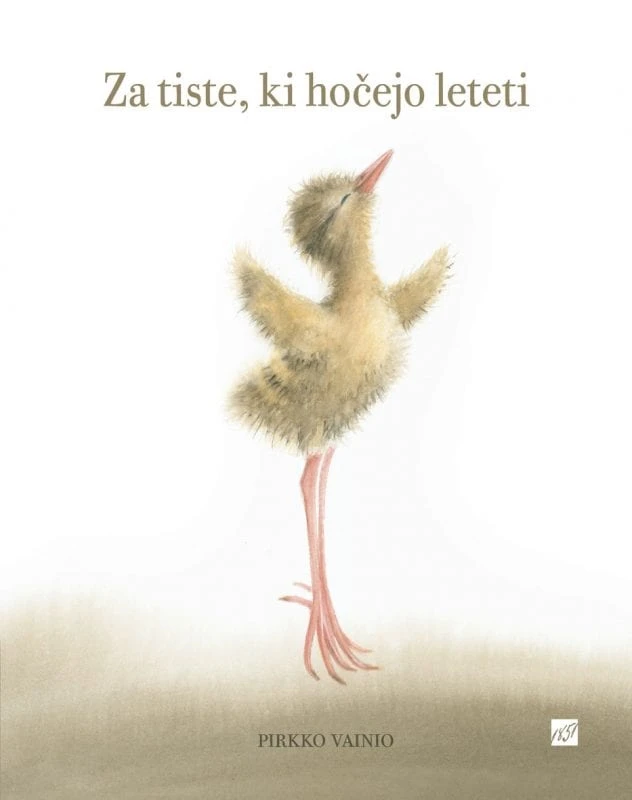 ZA TISTE, KI HOČEJO LETETI, Pirkko Vainio