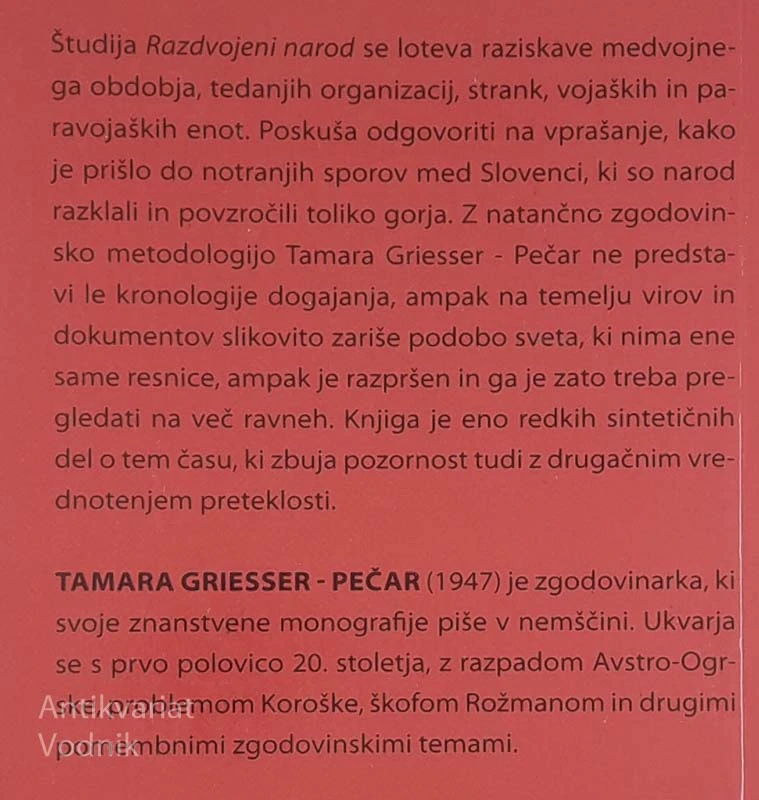 RAZDVOJENI NAROD, Tamara Griesser-Pečar