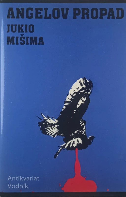 ANGELOV PROPAD, Jukio Mišima