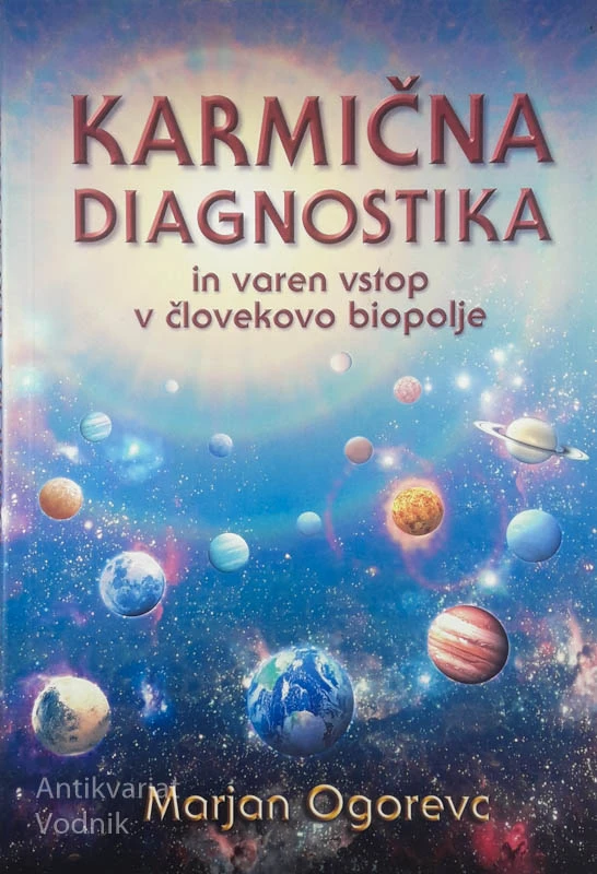 KARMIČNA DIAGNOSTIKA, Marjan Ogorevc