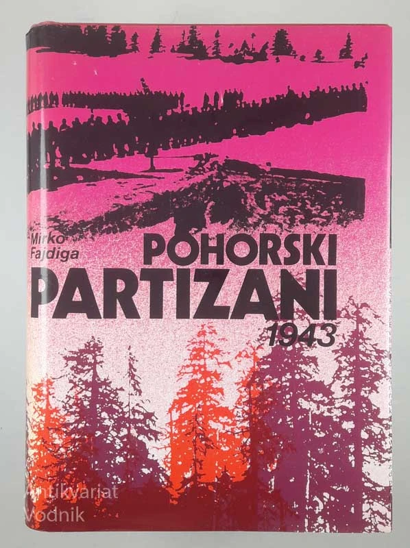 POHORSKI PARTIZANI, Mirko Fajdiga