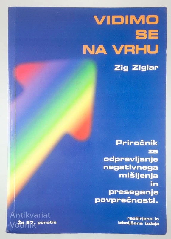 VIDIMO SE NA VRHU, Zig Ziglar