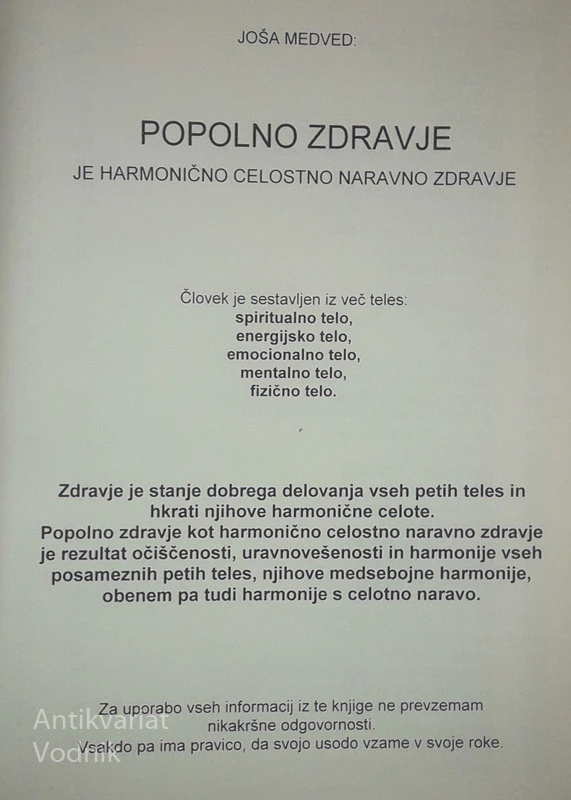 POPOLNO ZDRAVJE, Joša Medved
