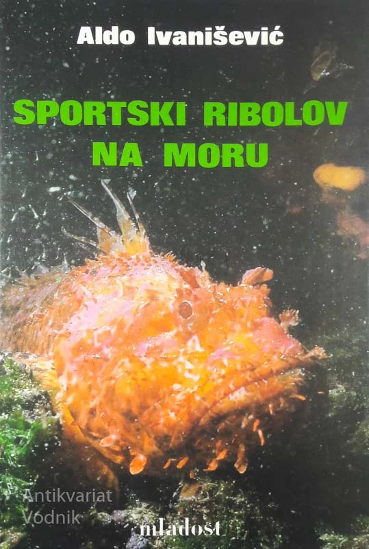 SPORTSKI RIBOLOV NA MORU, Aldo Ivanišević