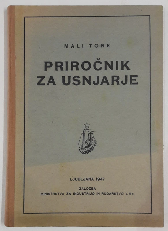 PRIROČNIK ZA USNJARJE, Mali Tone